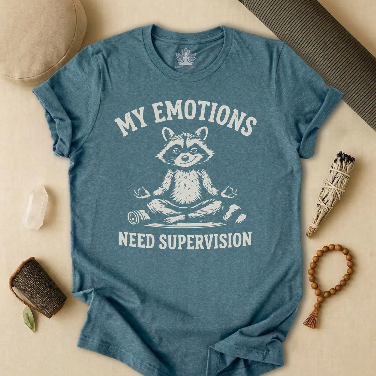 My Emotions Need Supervision Tee