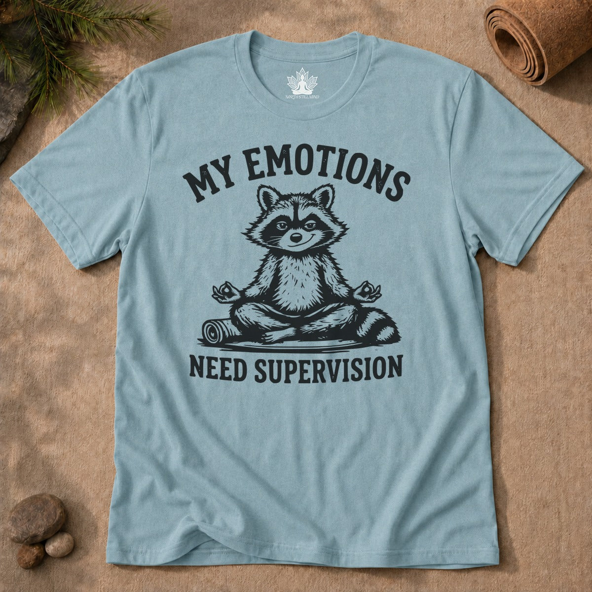 My Emotions Need Supervision Men Tee