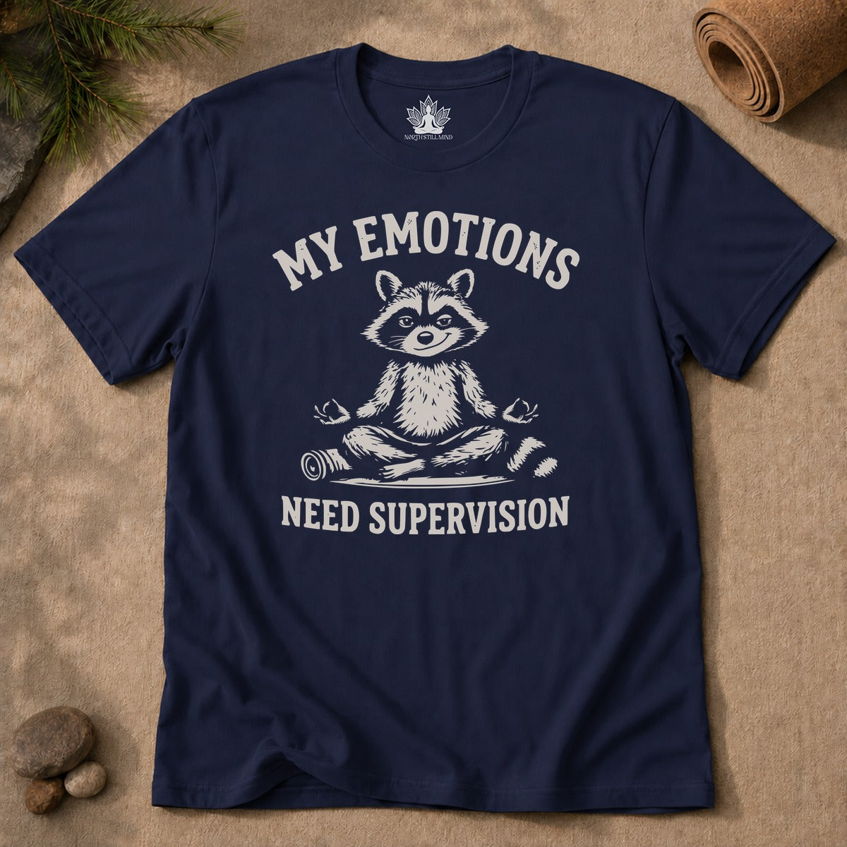 My Emotions Need Supervision Men Tee
