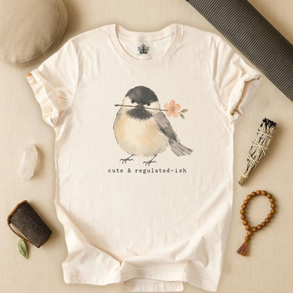 Cute & Regulated-ish Chickadee Tee