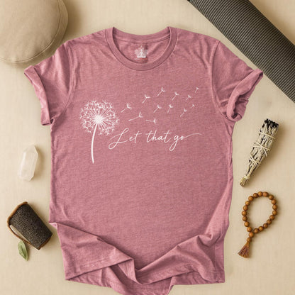 Let That Go Dandelion Tee