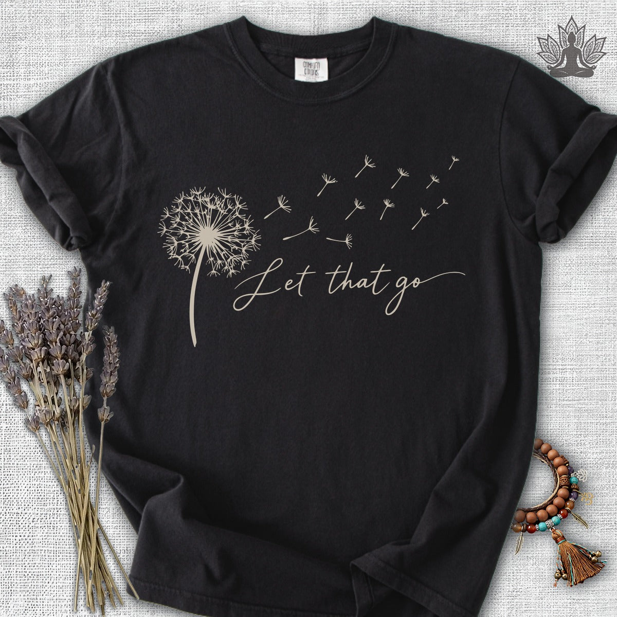 Let That Go Dandelion Comfort Colors® Tee
