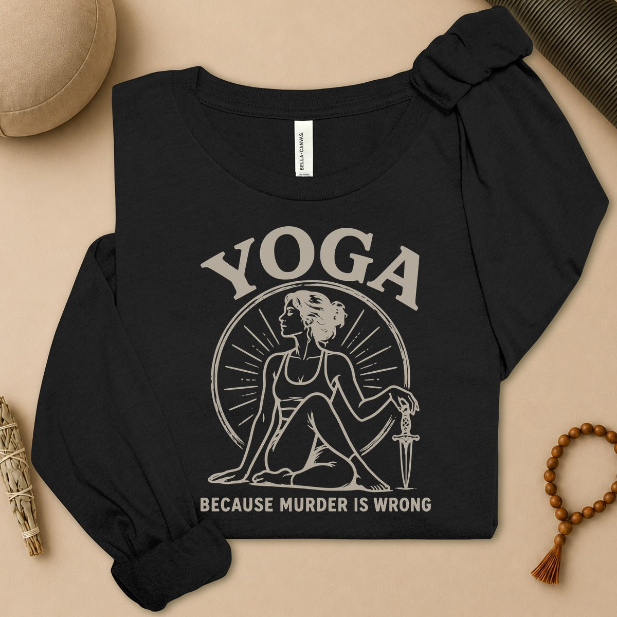 Yoga Because Murder Is Wrong Long Sleeve Tee