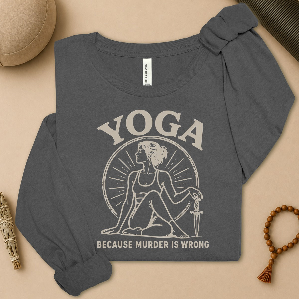 Yoga Because Murder Is Wrong Long Sleeve Tee