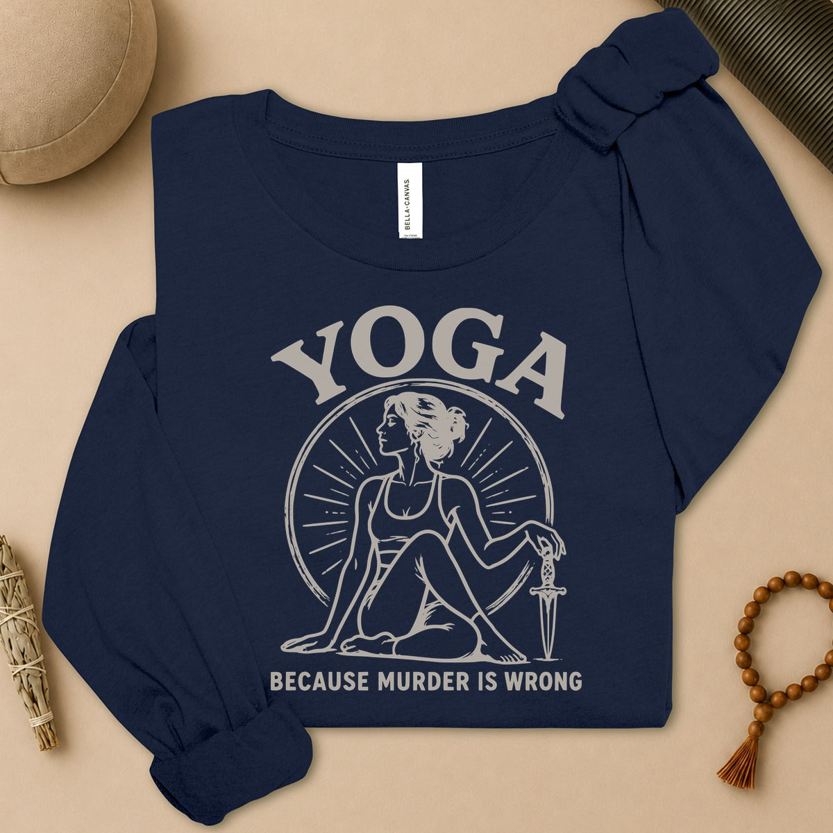 Yoga Because Murder Is Wrong Long Sleeve Tee
