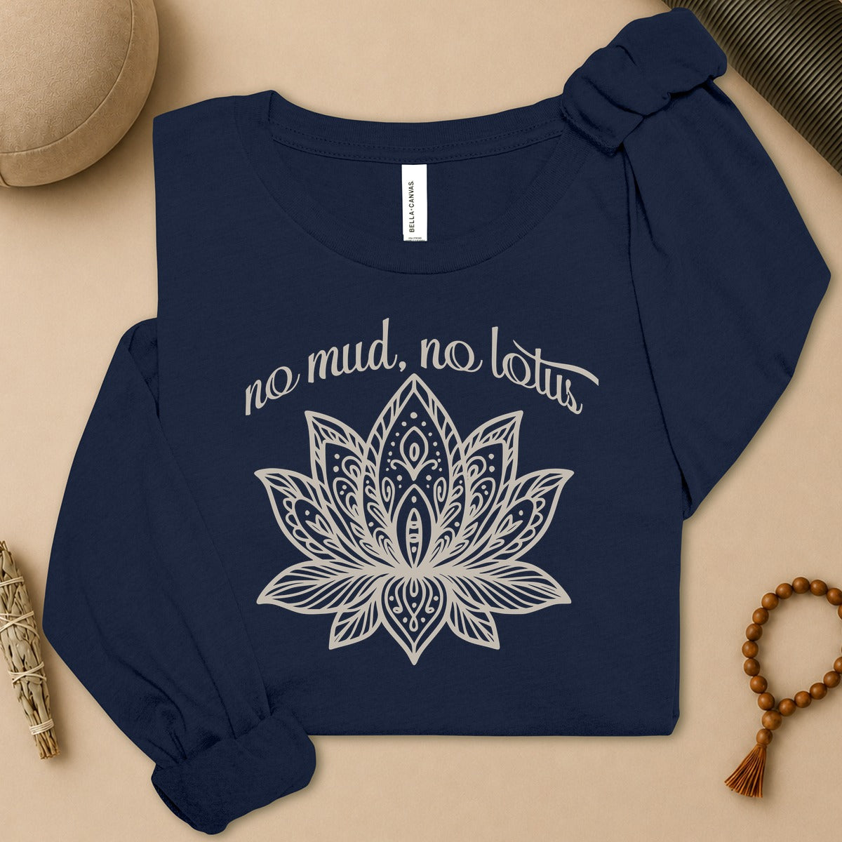 No Mud No Lotus Long Sleeve Tee