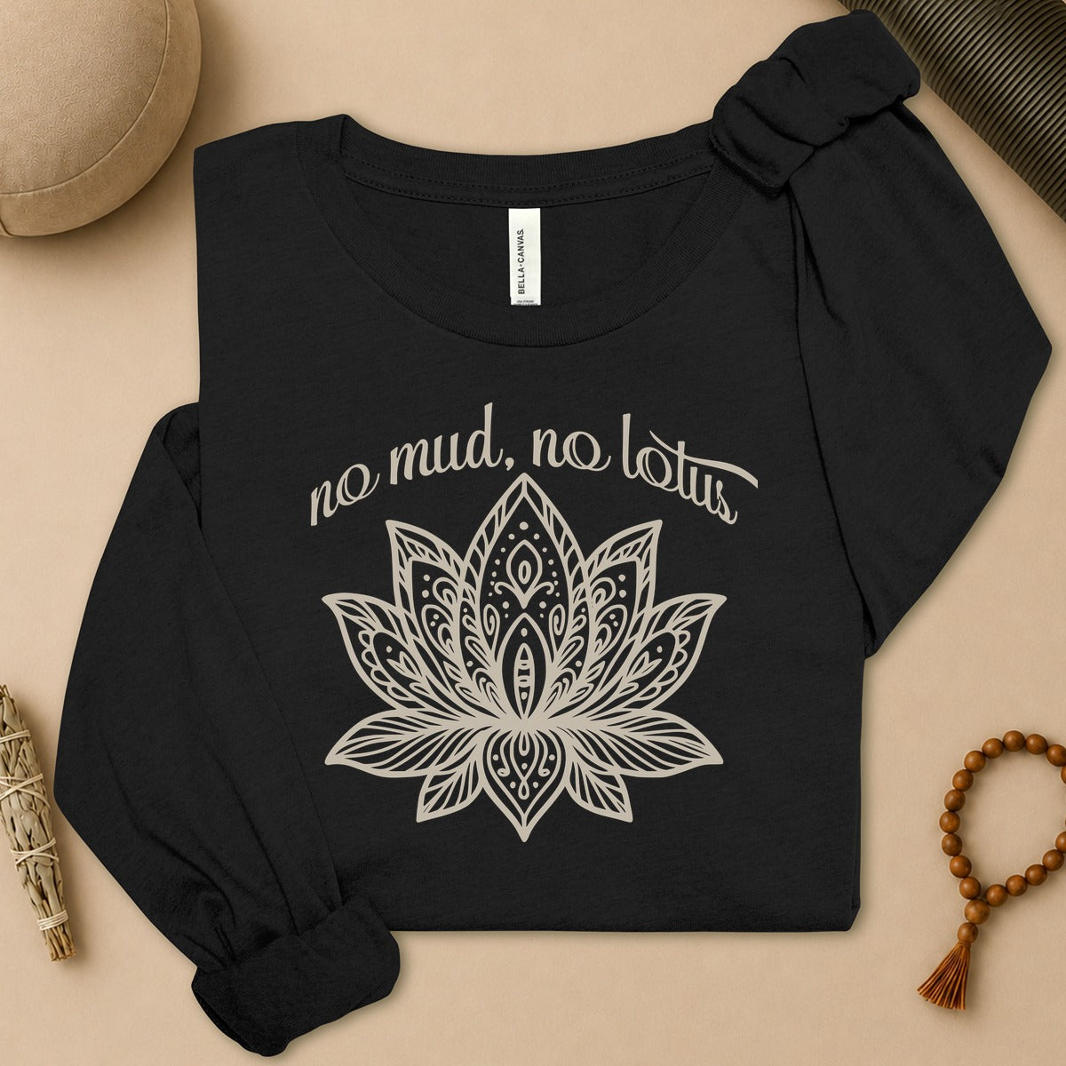 No Mud No Lotus Long Sleeve Tee