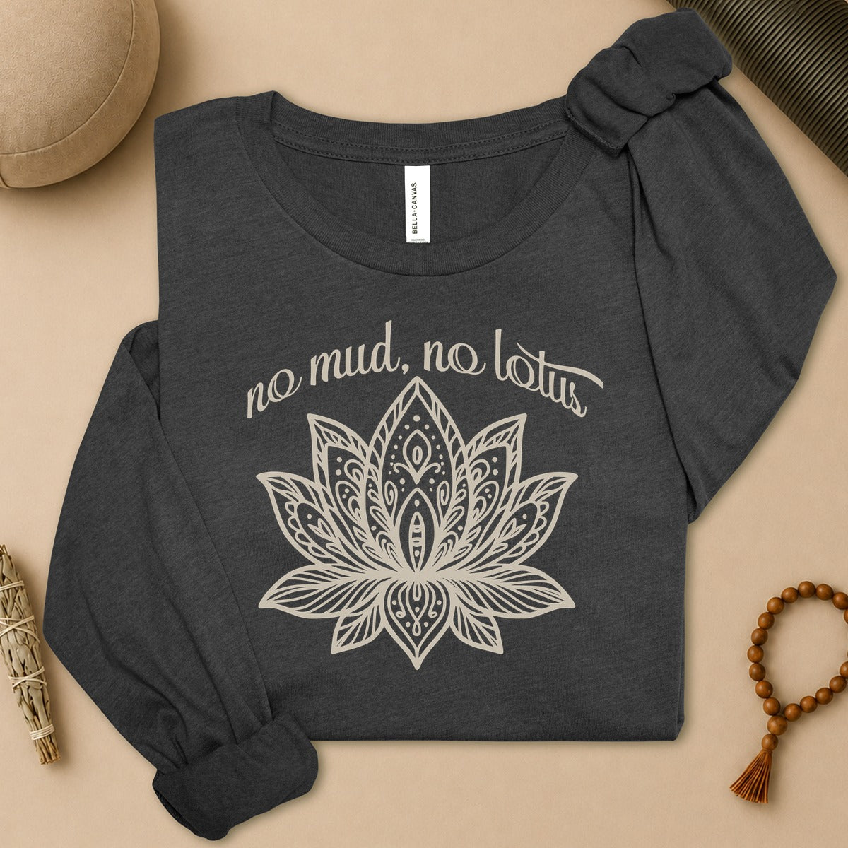 No Mud No Lotus Long Sleeve Tee