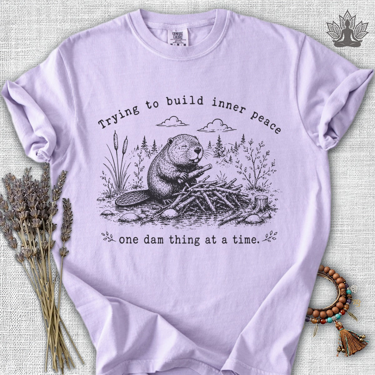 One Dam Thing At A Time Comfort Colors® Tee