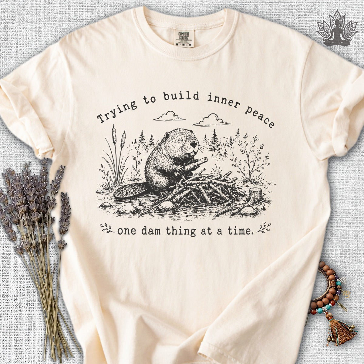 One Dam Thing At A Time Comfort Colors® Tee