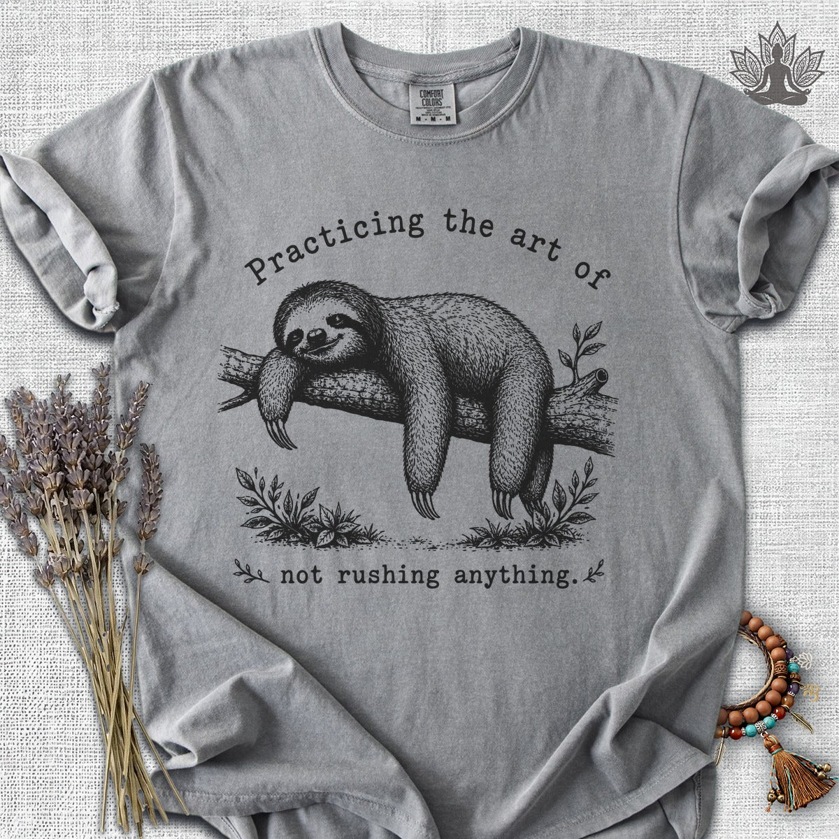 The Art Of Not Rushing Anything Comfort Colors® Tee