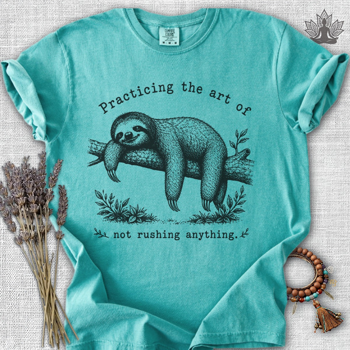 The Art Of Not Rushing Anything Comfort Colors® Tee