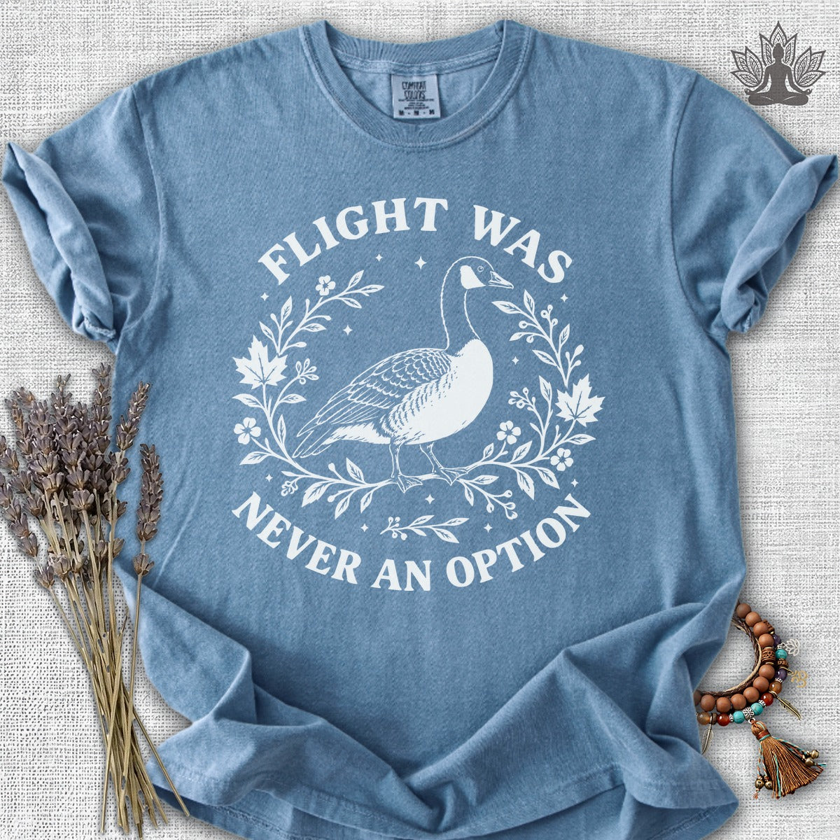 Flight Was Never An Option Comfort Colors Tee