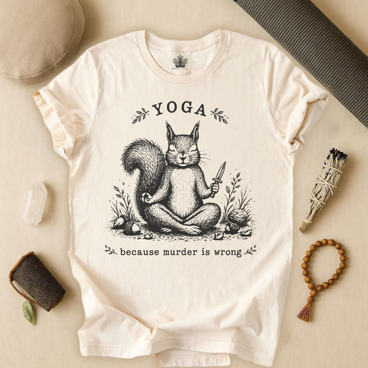 Yoga Because Murder Is Wrong Squirrel Tee