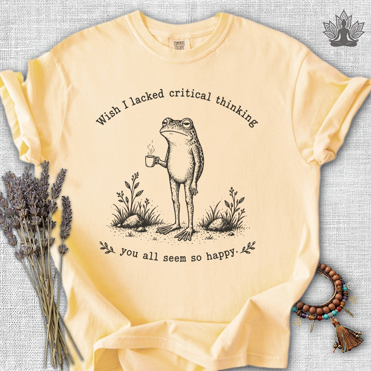 Wish I Lacked Critical Thinking Comfort Colors Tee