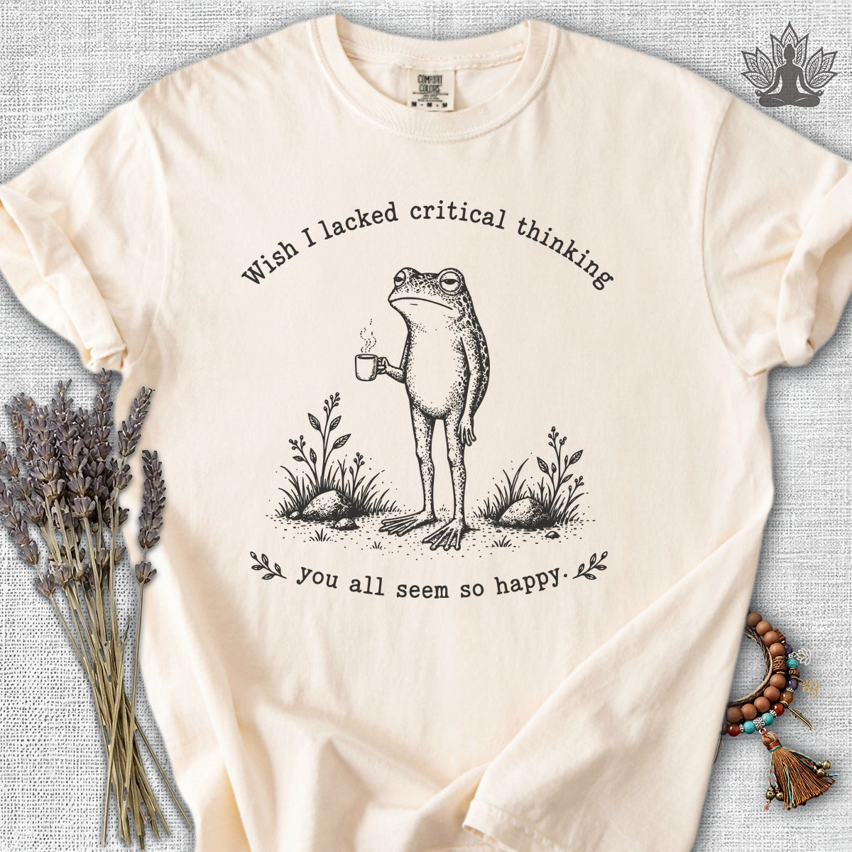 Wish I Lacked Critical Thinking Comfort Colors Tee