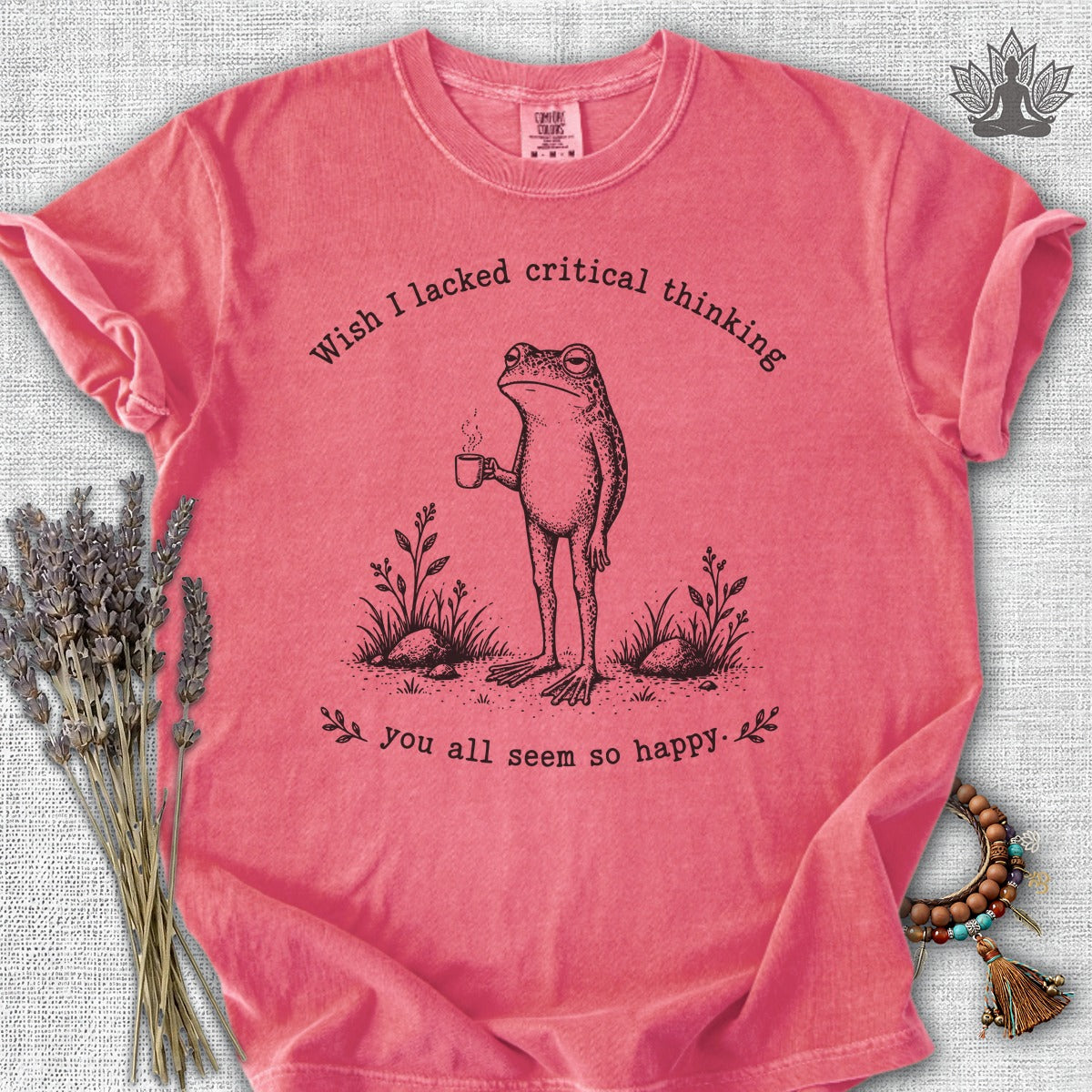 Wish I Lacked Critical Thinking Comfort Colors Tee