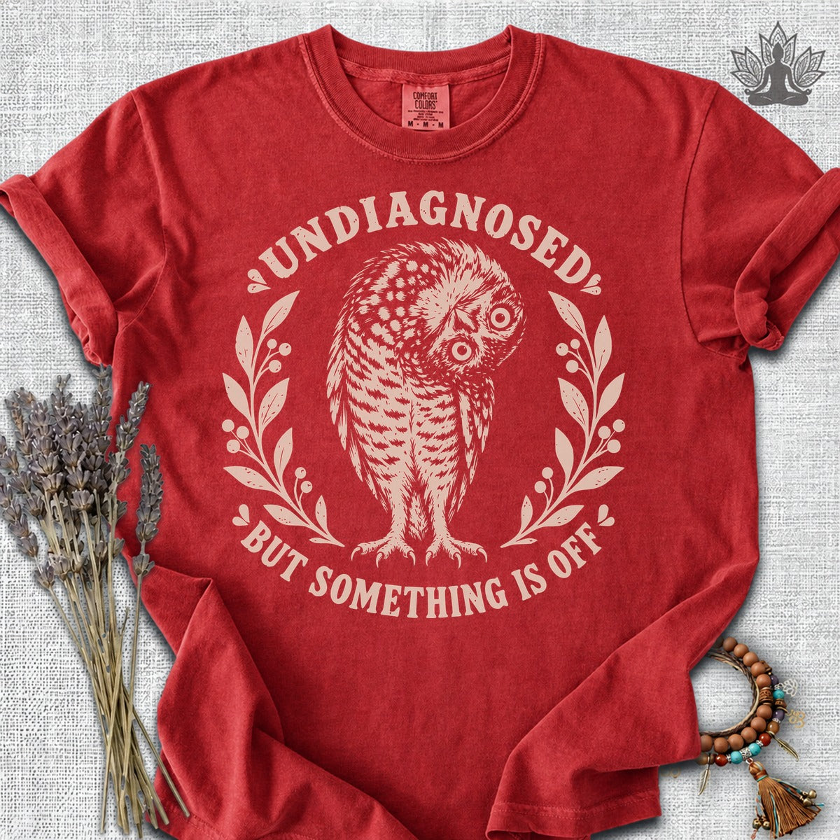 Undiagnosed But Something Is Off Comfort Colors Tee