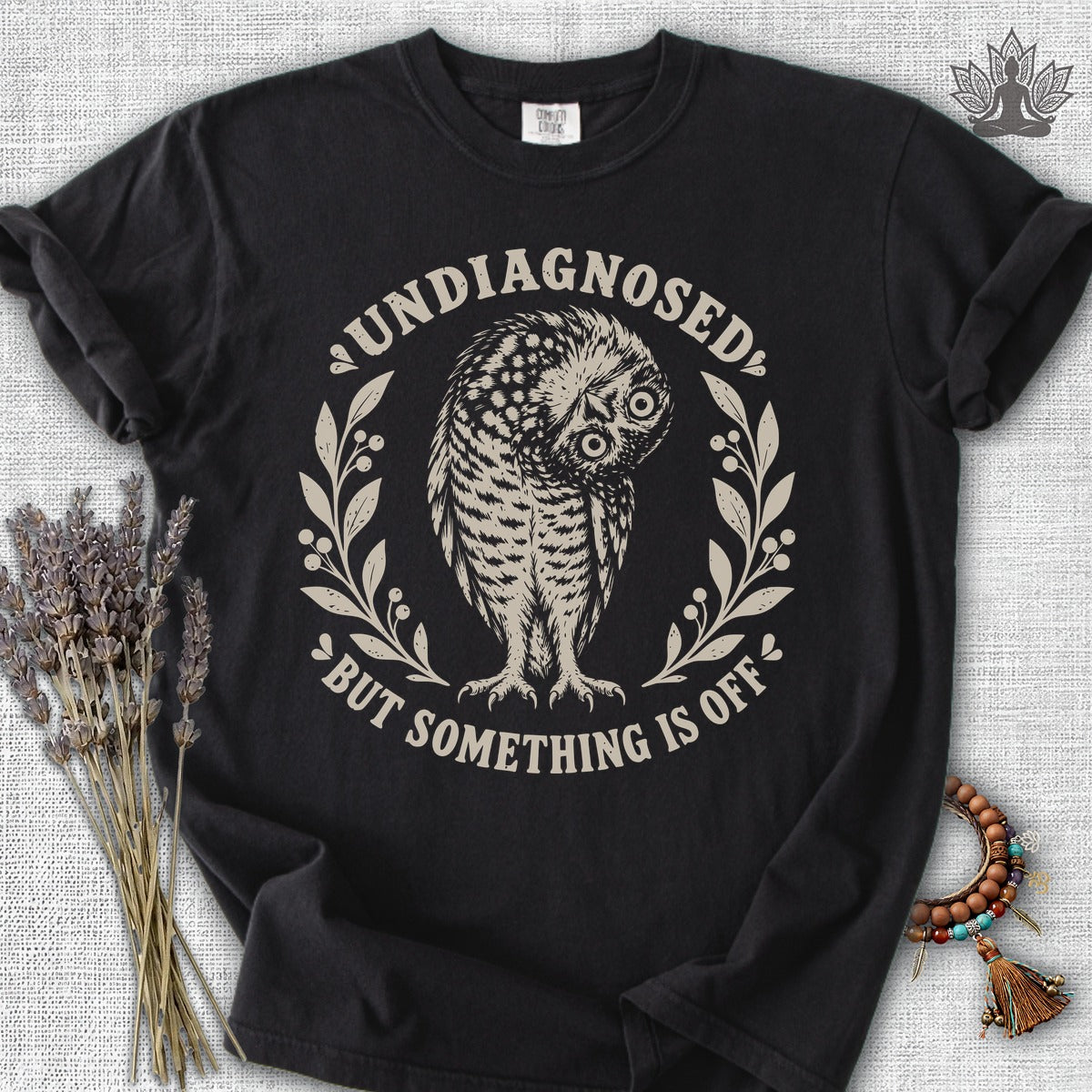 Undiagnosed But Something Is Off Comfort Colors Tee