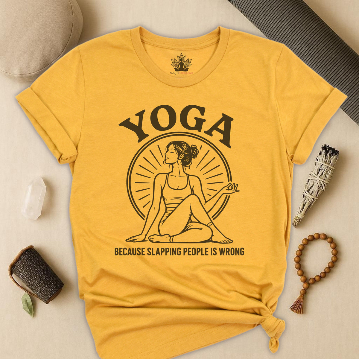 Yoga Because Slapping People Is Wrong Tee