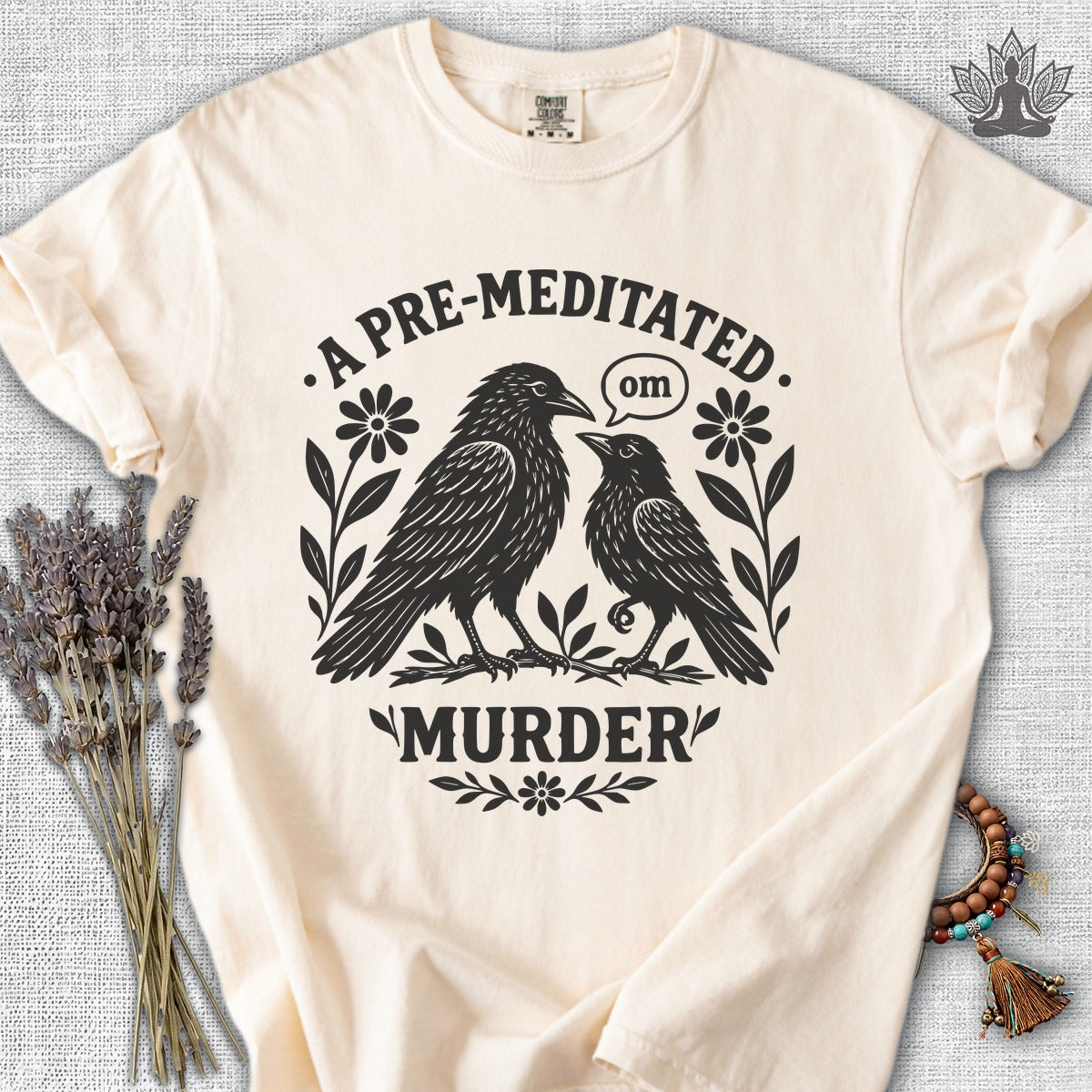 A Pre-Meditated Murder Of Crows Comfort Colors Tee