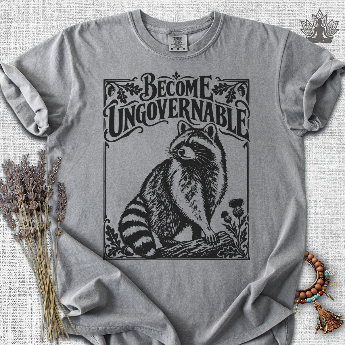 Become Ungovernable Racoon Comfort Colors Tee
