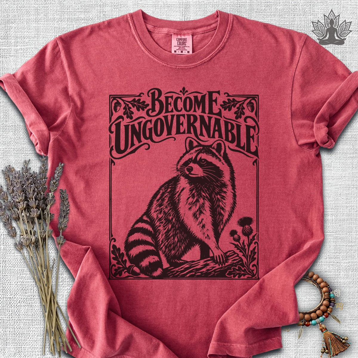 Become Ungovernable Racoon Comfort Colors Tee