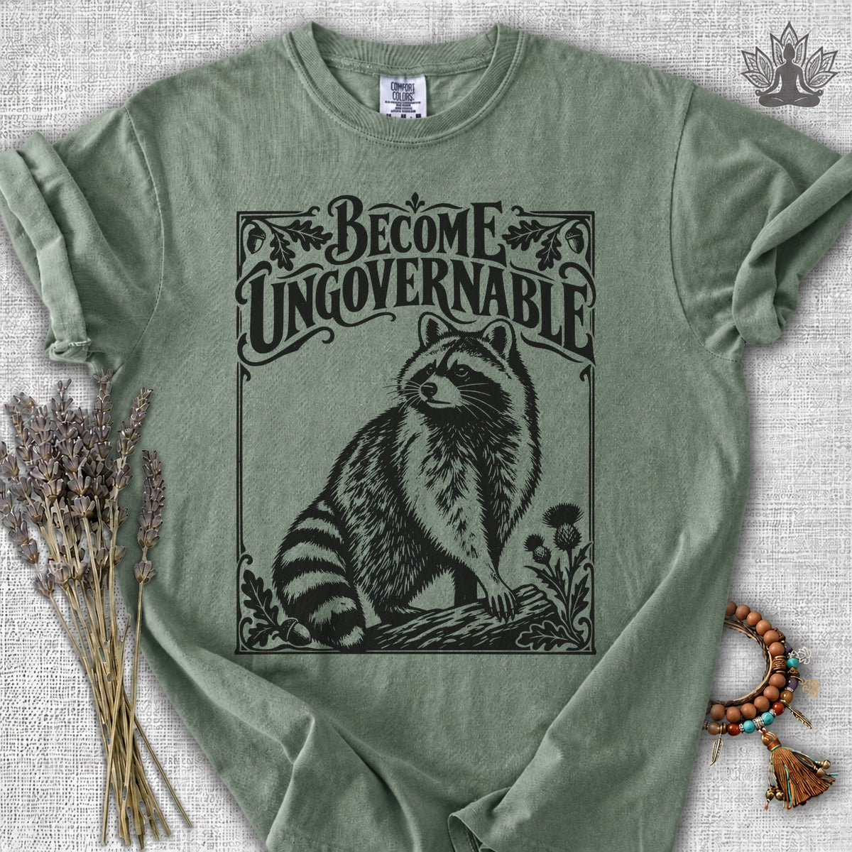 Become Ungovernable Racoon Comfort Colors Tee