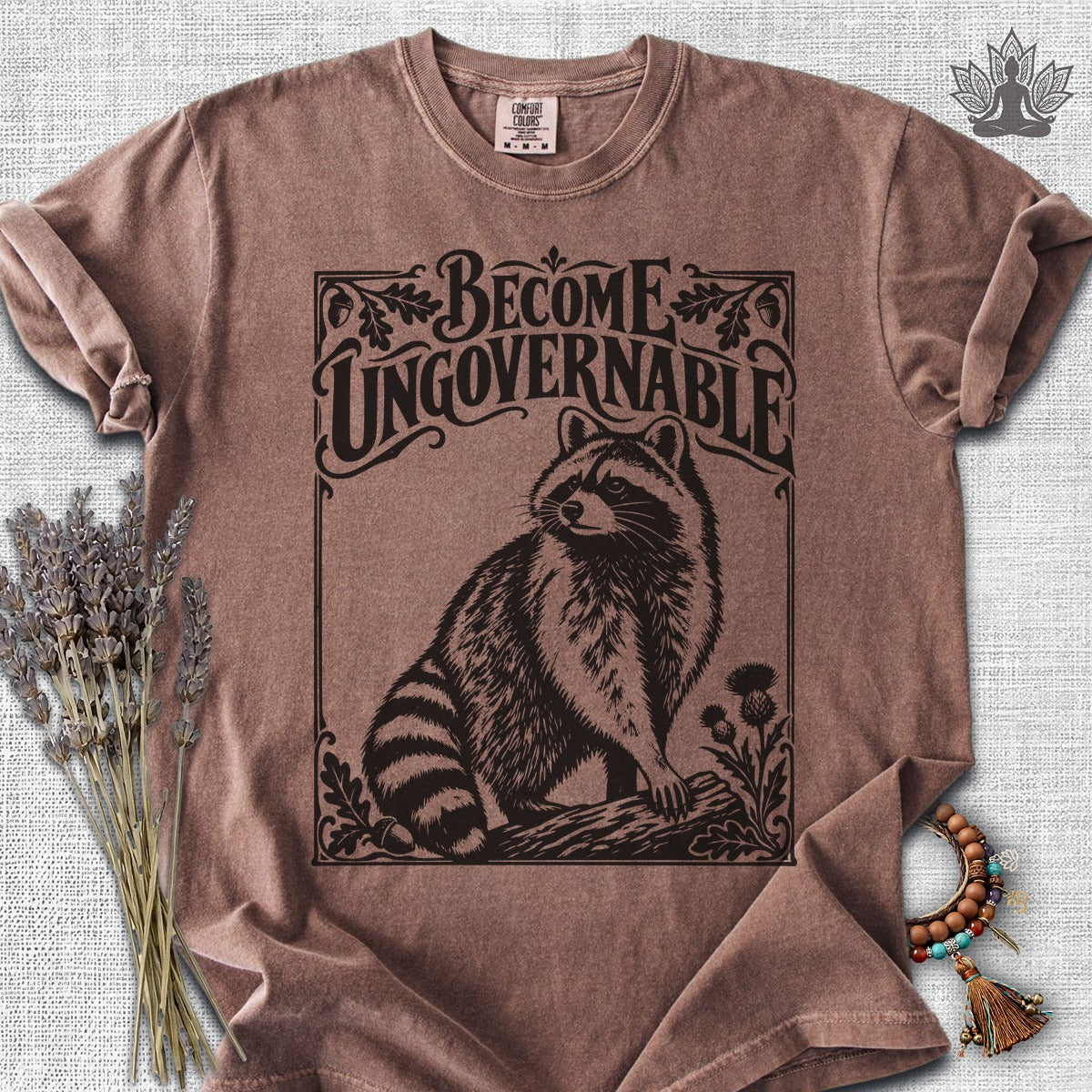 Become Ungovernable Racoon Comfort Colors Tee