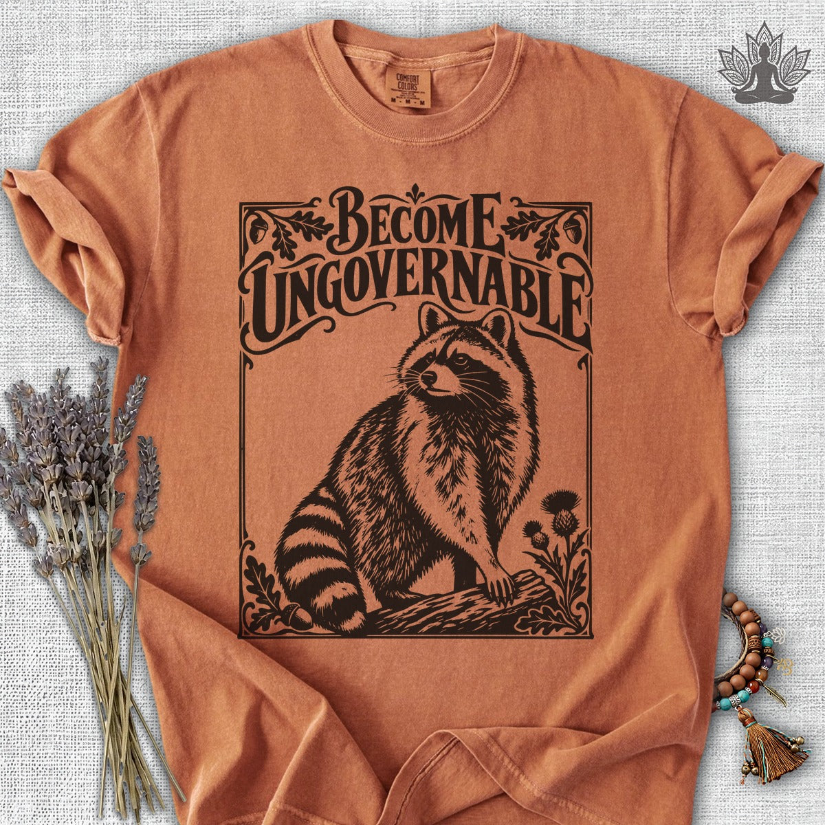 Become Ungovernable Racoon Comfort Colors Tee