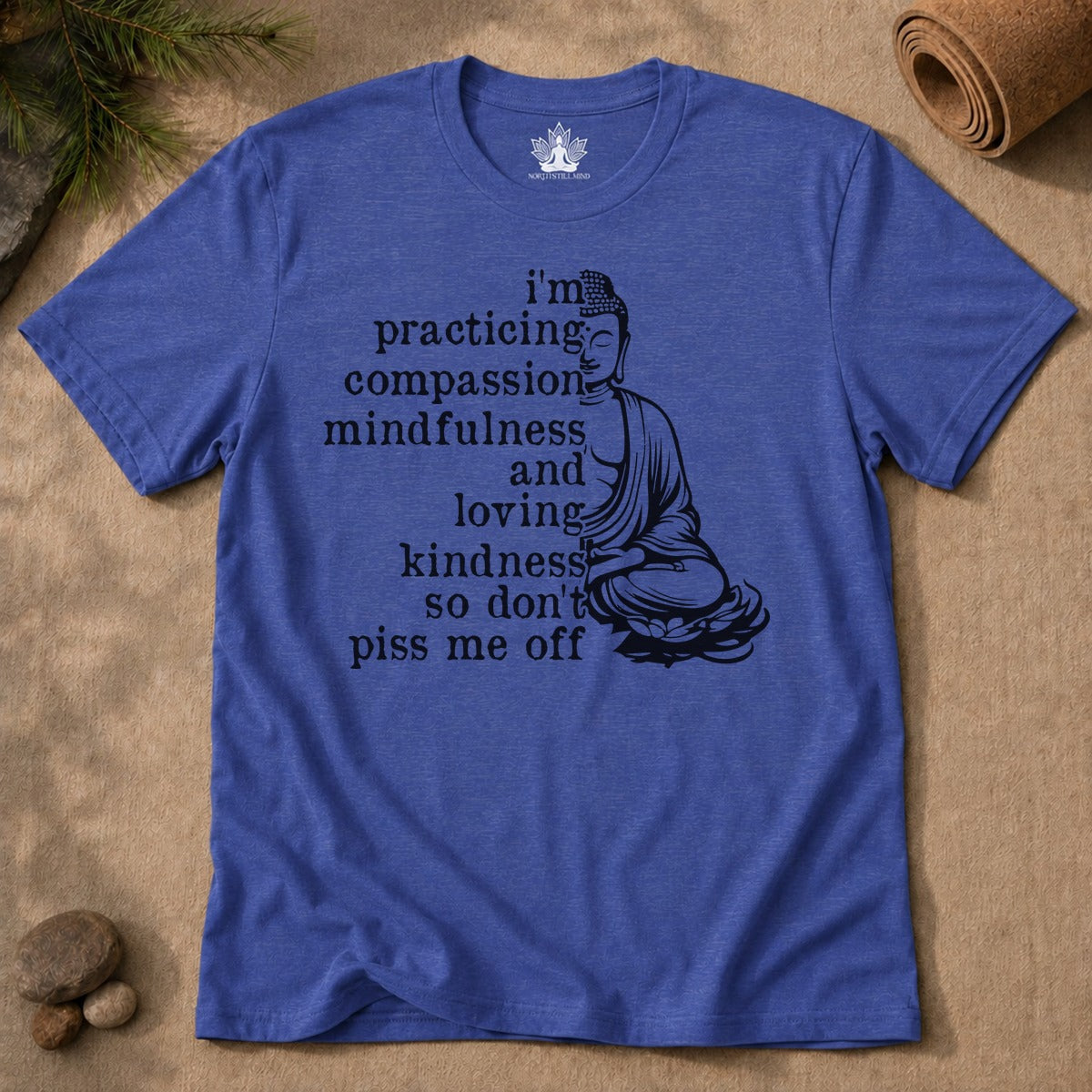 Practicing Compassion, Mindfulness & Loving Kindness Men Tee