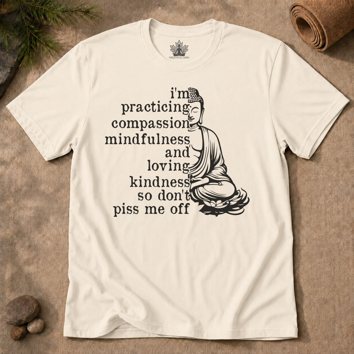 Practicing Compassion, Mindfulness & Loving Kindness Men Tee
