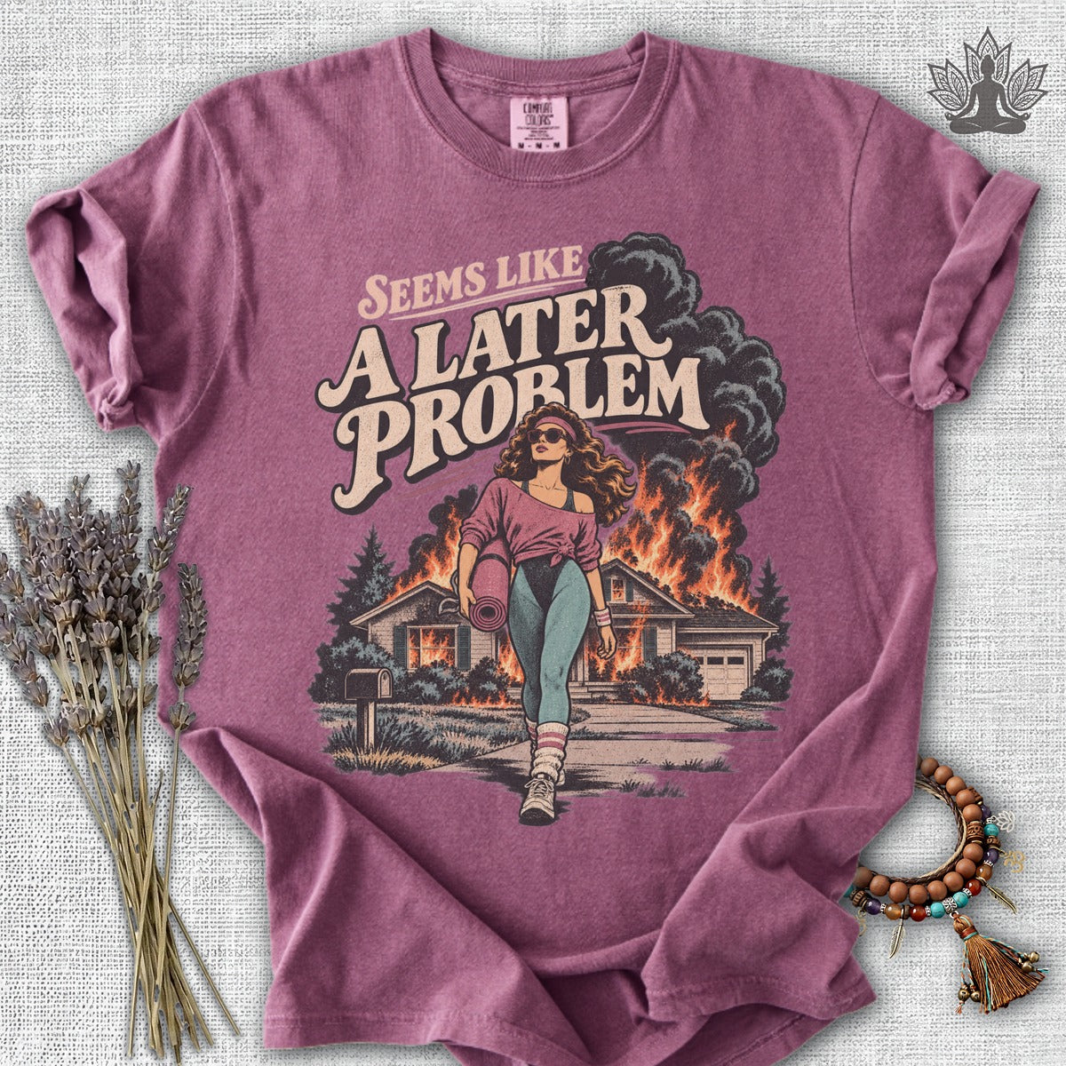 A Later Problem Comfort Colors® Tee