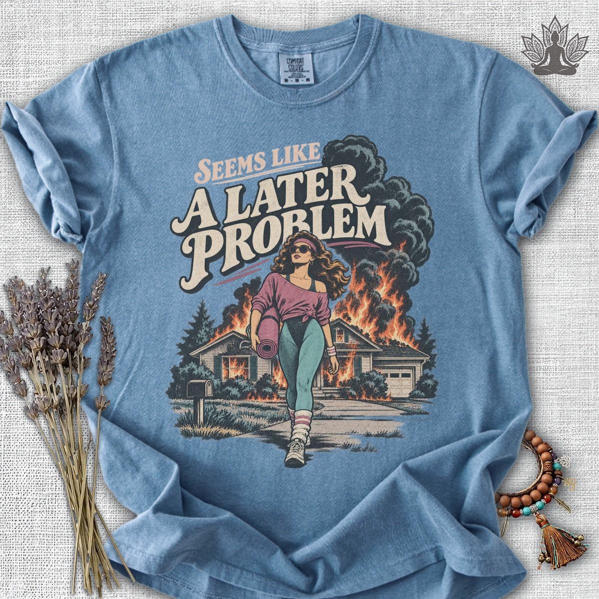 A Later Problem Comfort Colors® Tee
