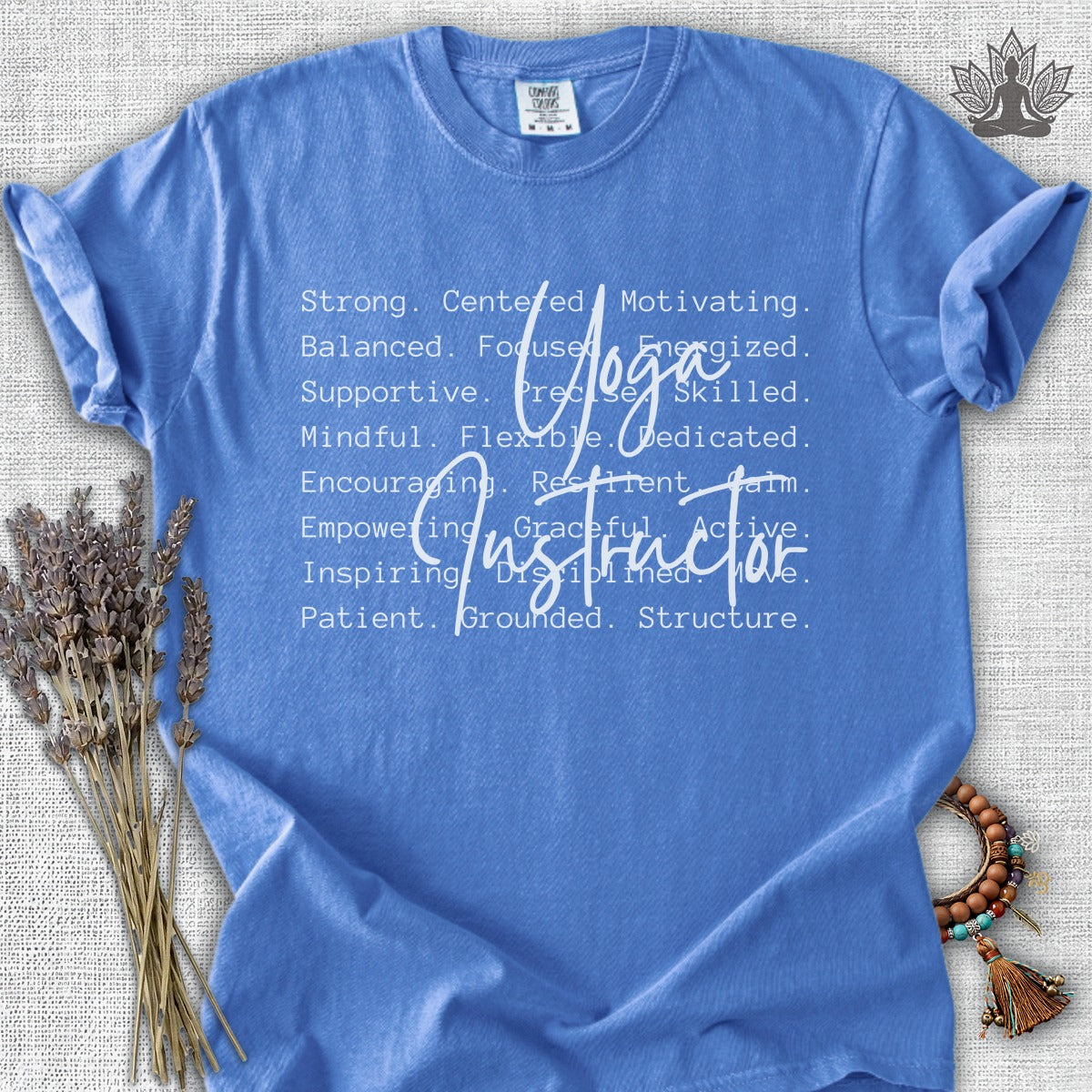 Yoga Instructor Comfort Colors® Tee