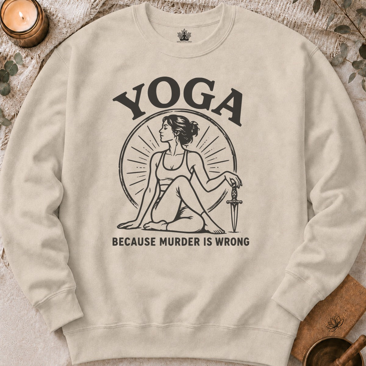 Yoga Because Murder Is Wrong Retro Sweatshirt