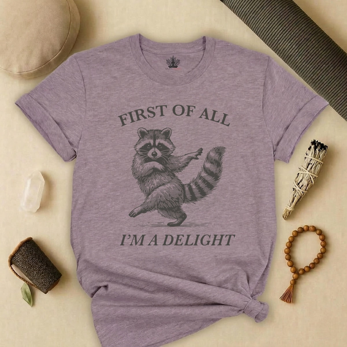 First Of All, I'm A Delight Tee