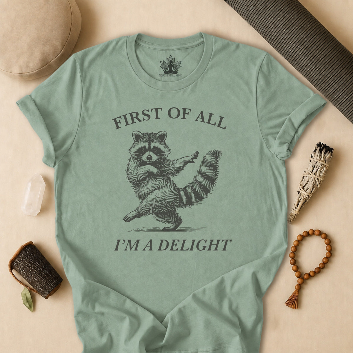 First Of All, I'm A Delight Tee
