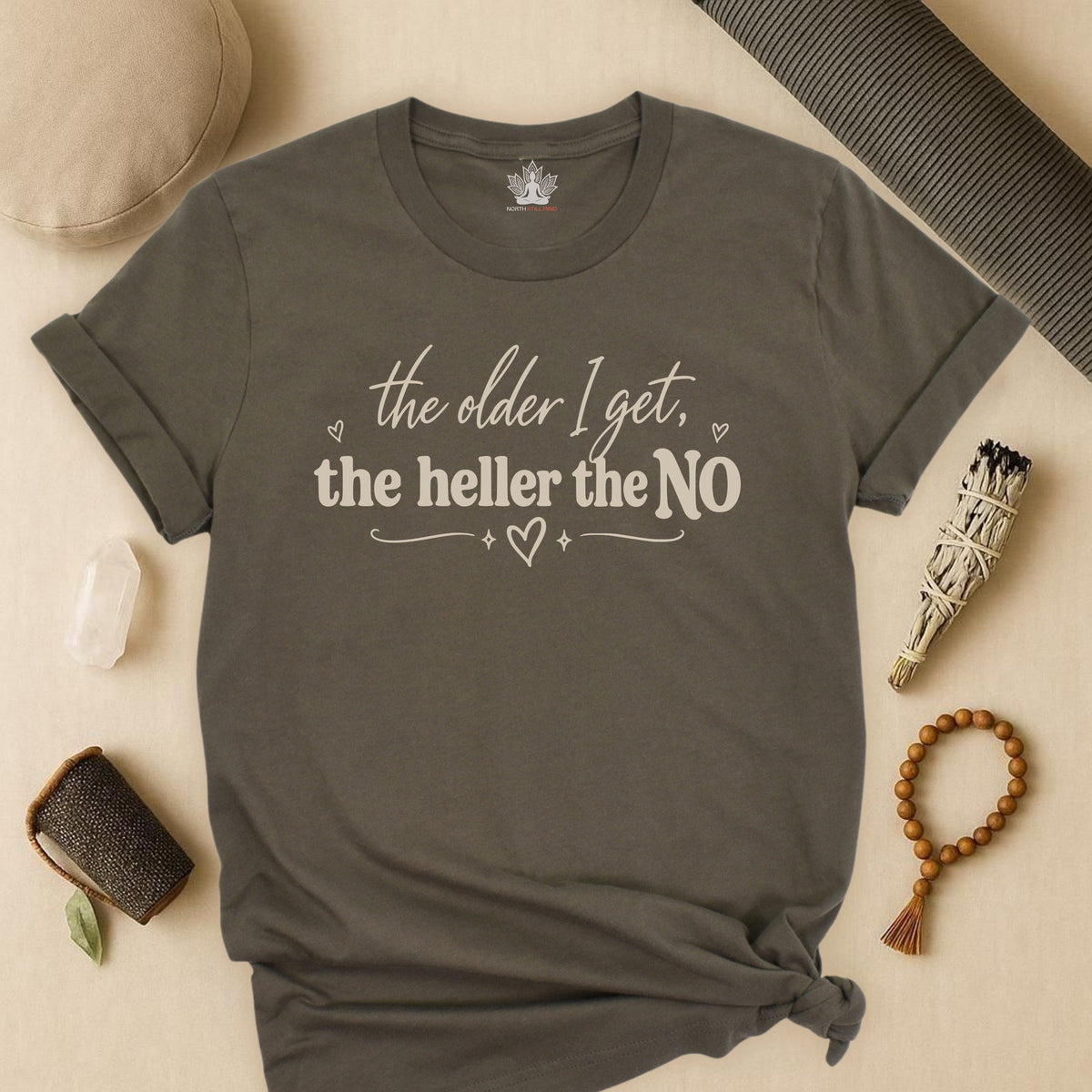 The Older I Get, The Heller The No Tee