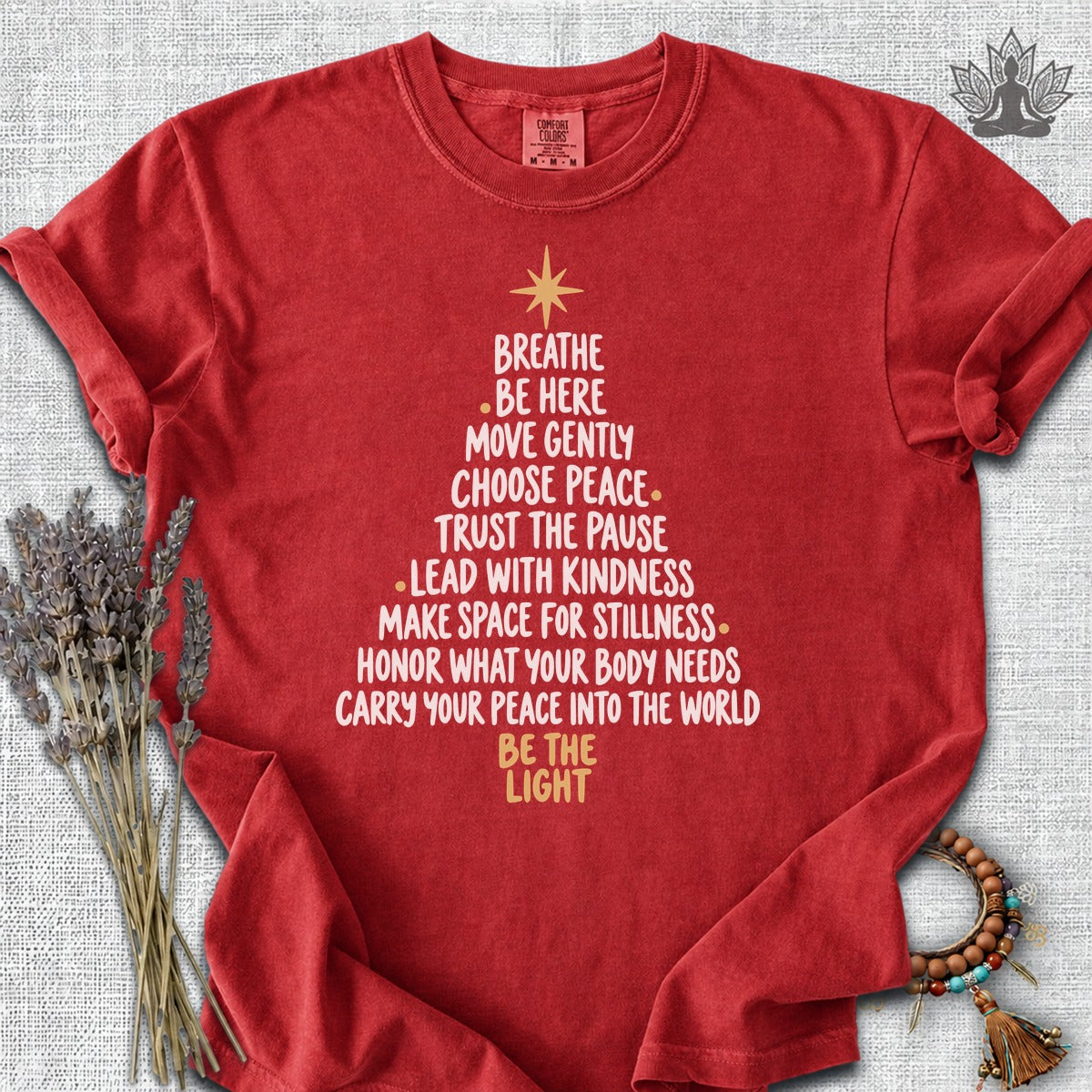 Be the Light Mindfulness Christmas Tree Comfort Colors® Tee