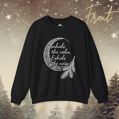 Inhale Calm Exhale Noise - Cozy Sweatshirt