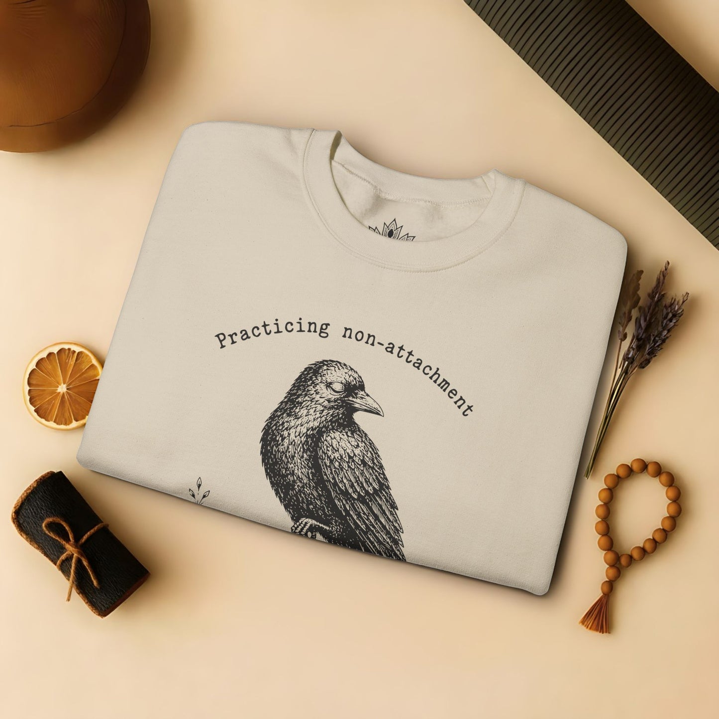 Non-Attachment, Except For Shiny Things Sweatshirt