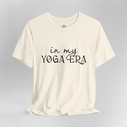 In My Yoga Era - Chic Tee