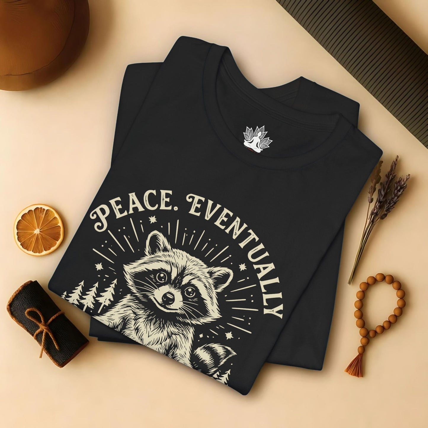 Peace Eventually – Cute Meditating Raccoon Tee