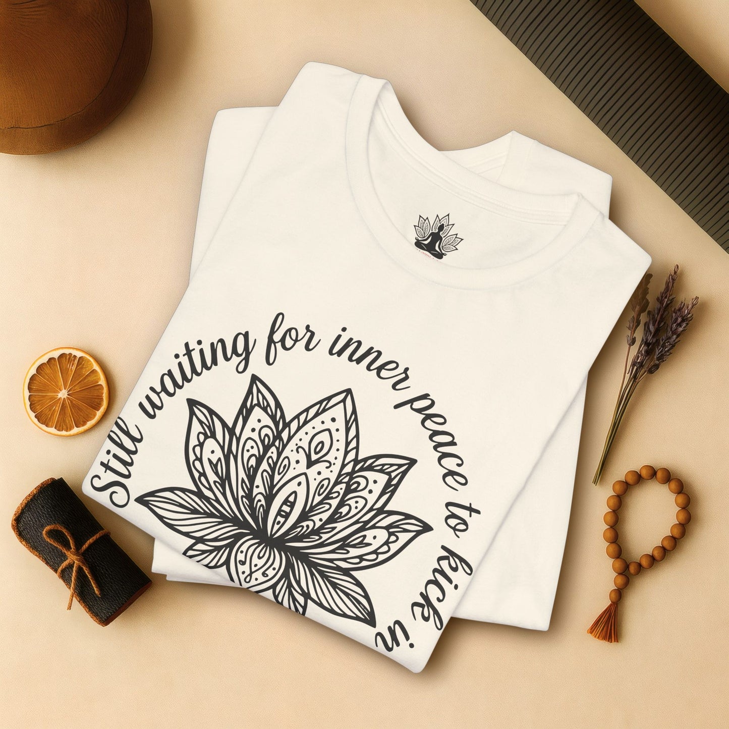 Still Waiting For Inner Peace - Anytime Now Funny Tee