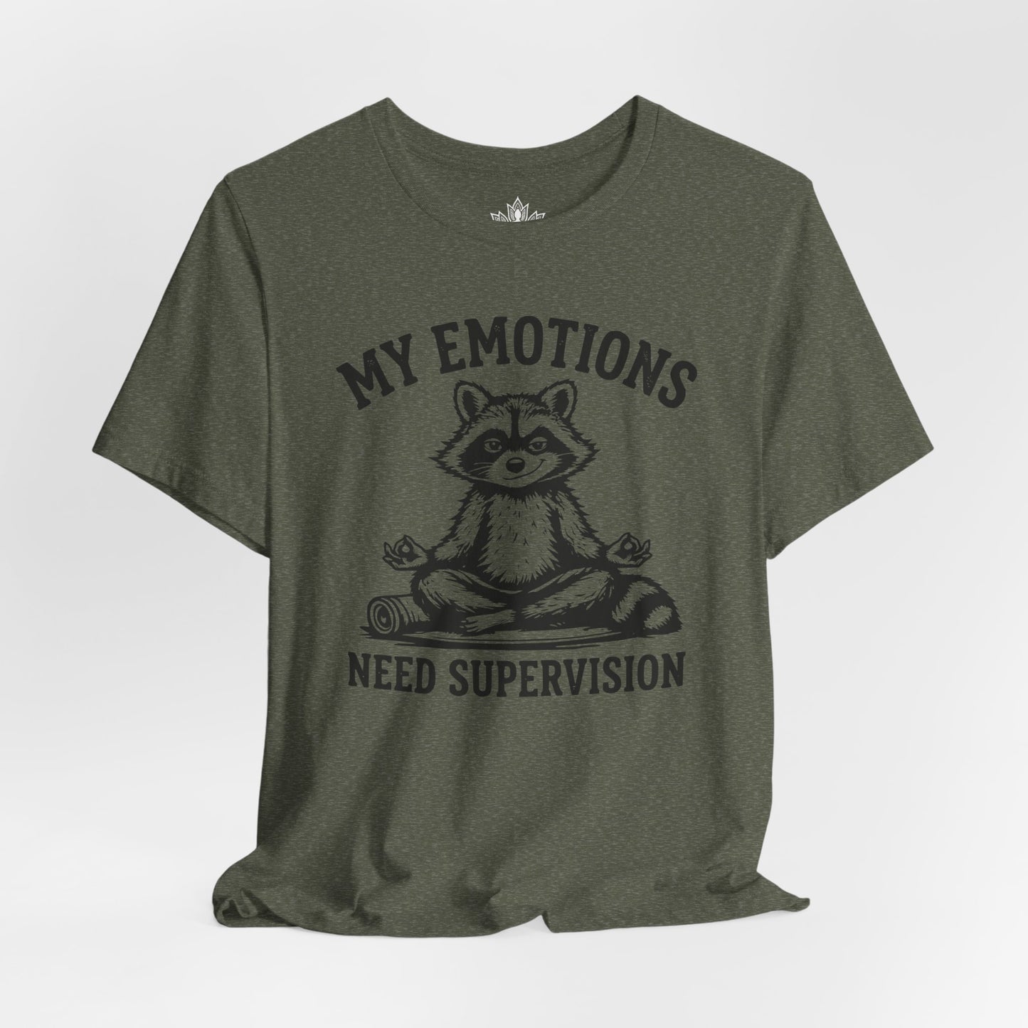 My Emotions Need Supervision Men Tee