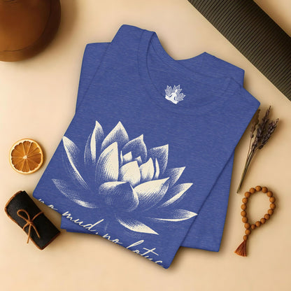 No Mud, No Lotus Shadow Art Tee