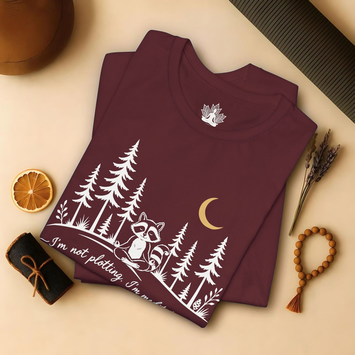 I'm Not Plotting, I'm Meditating Tee