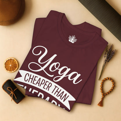 Yoga Cheaper Than Therapy Tee