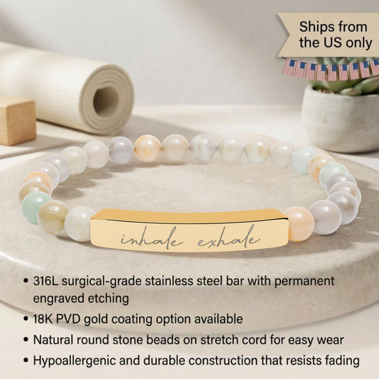 Inhale Exhale - Natural Stone Bead Energy Bracelet
